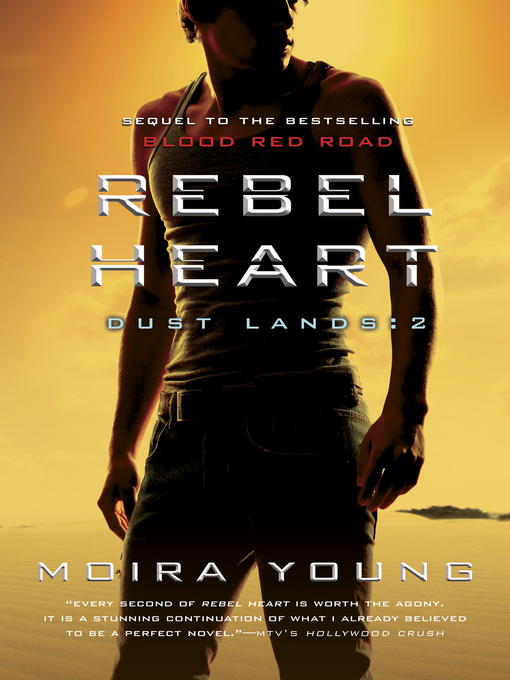Title details for Rebel Heart by Moira Young - Available